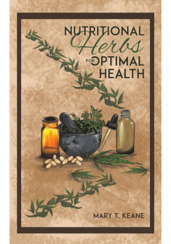 Nutritional Herbs for Optimal Health