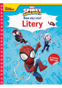 Baw się i ucz! Litery Marvel Spidey i Super-kumple