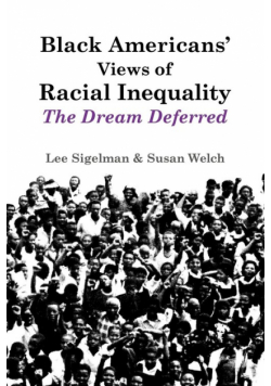 Black Americans' Views of Racial Inequality