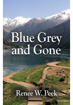 Blue Grey and Gone