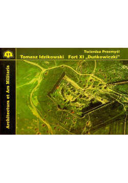 Fort XI " Duńkowiczki "