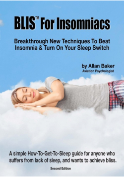 BLIS™ For Insomniacs