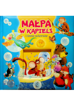 Małpa w kąpieli i inne wiersze