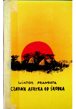Czarna Afryka od środka