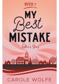 My Best Mistake