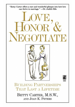 Love Honor and Negotiate