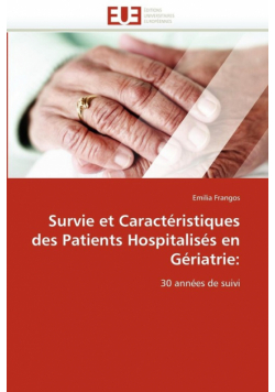 Survie et caractéristiques des patients hospitalisés en gériatrie