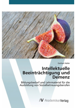 Intellektuelle Beeinträchtigung und Demenz