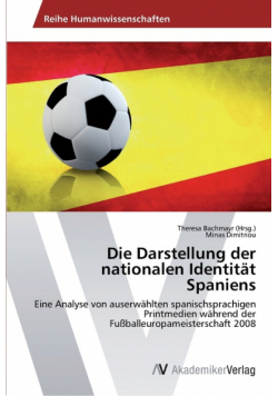 Die Darstellung der nationalen Identität Spaniens