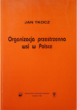 Organizacja przestrzenna wsi w Polsce