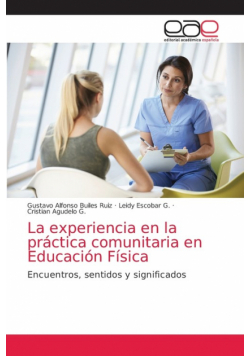 La experiencia en la práctica comunitaria en Educación Física