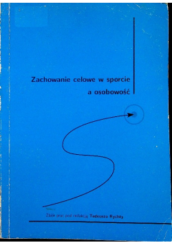 Zachowanie celowe w sporcie a osobowość