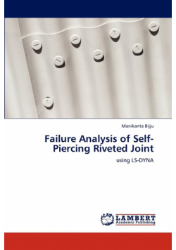 Failure Analysis of Self-Piercing Riveted Joint