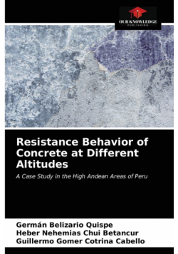 Resistance Behavior of Concrete at Different Altitudes