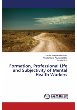 Formation, Professional Life and Subjectivity of Mental Health Workers