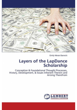 Layers of the LapDance Scholarship