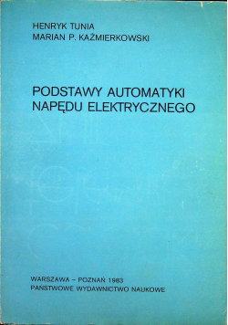 Podstawy automatyki napędu elektrycznego