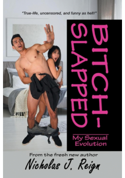 Bitch-Slapped