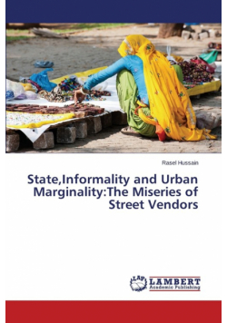 State,Informality and Urban Marginality