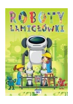 Roboty. Łamiglówki