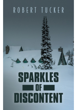 Sparkles of Discontent
