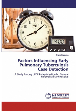 Factors Influencing Early Pulmonary Tuberculosis Case Detection