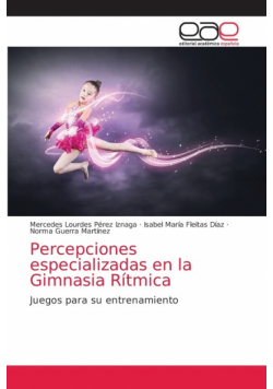 Percepciones especializadas en la Gimnasia Rítmica