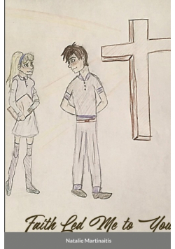 Faith Led Me to You