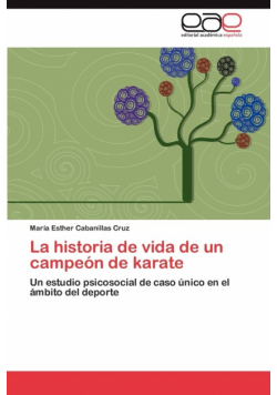 La Historia de Vida de Un Campeon de Karate
