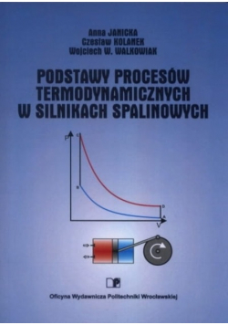 Podstawy procesów Termodynamicznych w silnikach spalinowych