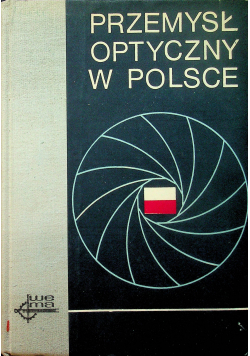Przemysł Optyczny w Polsce