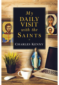 My Daily Visit with the Saints