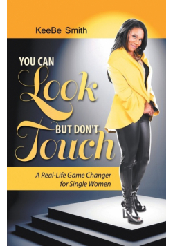 You Can Look but Don't Touch