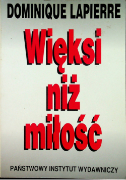 Więksi niż miłość