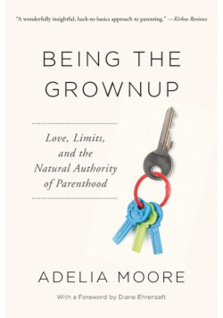 Being the Grownup