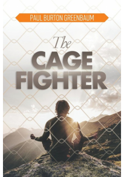 The Cage Fighter