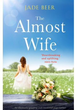 The Almost Wife