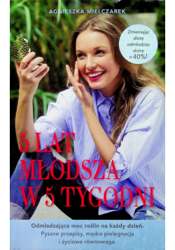 5 lat młodsza w 5 tygodni pocket
