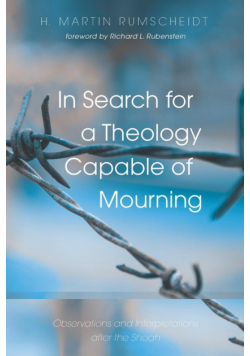 In Search for a Theology Capable of Mourning
