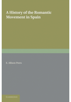 A History of the Romantic Movement in Spain