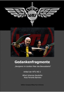 Gedankenfragmente NO 2 - Navigieren im dunklen Meer des Bewusstseins