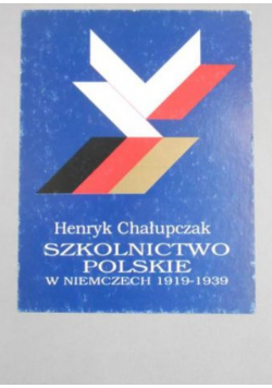 Szkolnictwo polskie w Niemczech 1919-1939