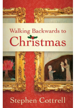 Walking Backwards to Christmas