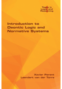 Introduction to Deontic Logic and Normative Systems