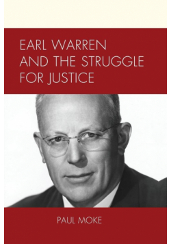 Earl Warren and the Struggle for Justice