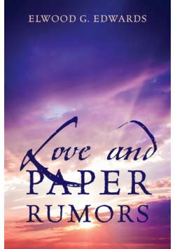 Love and Paper Rumors