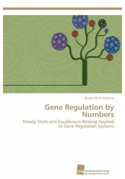 Gene Regulation by Numbers