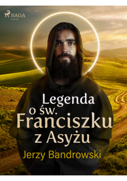 Legenda o św. Franciszku z Asyżu