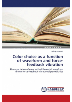 Color choice as a function of waveform and force-feedback vibration