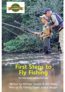 First Steps to Fly Fishing